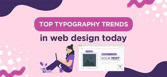 Typography Trends in Creative Web Design